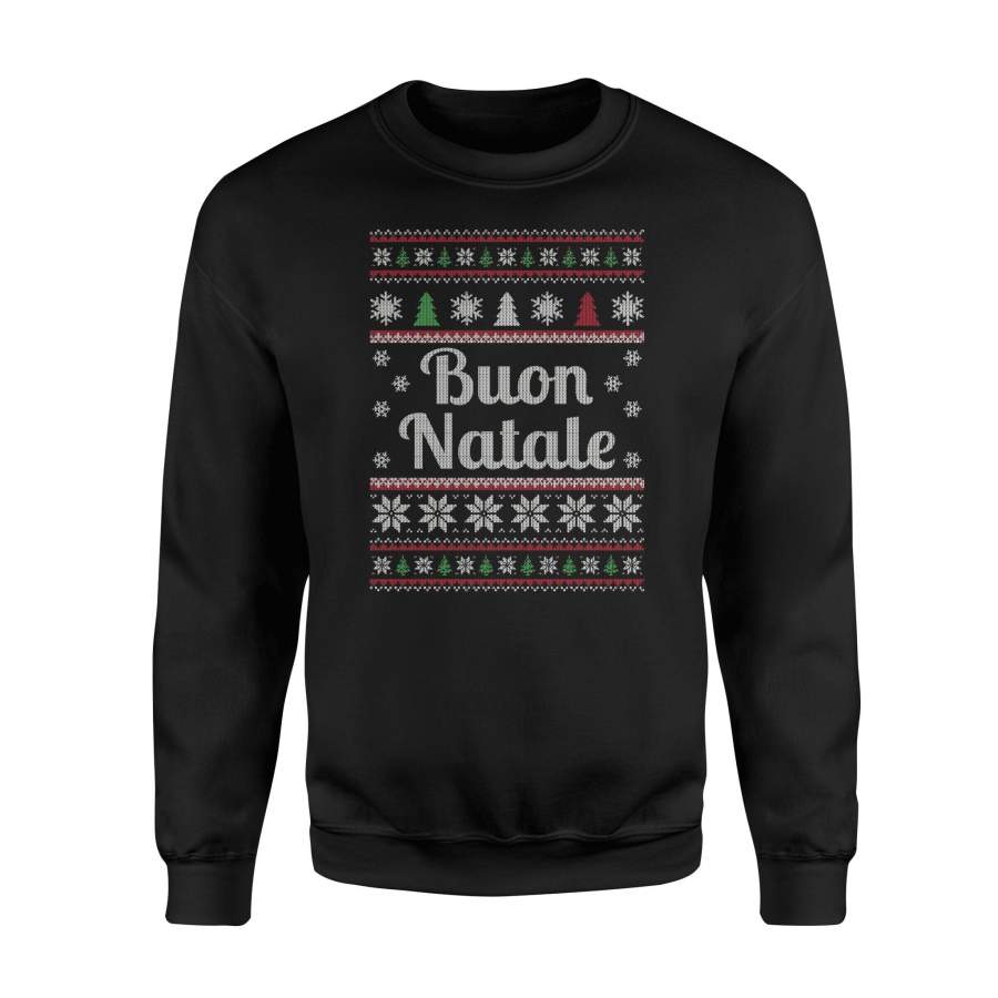 Buon Natale Ugly Christmas Design Italian Sweatshirt