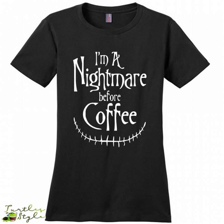 A Nightmare Before Coffee, Halloween Gift – District Made Women Shirt