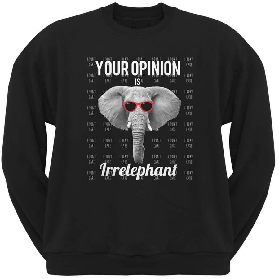 Paws – Elephant Your Opinion is Irrelephant Black Adult Crew Neck Sweatshirt