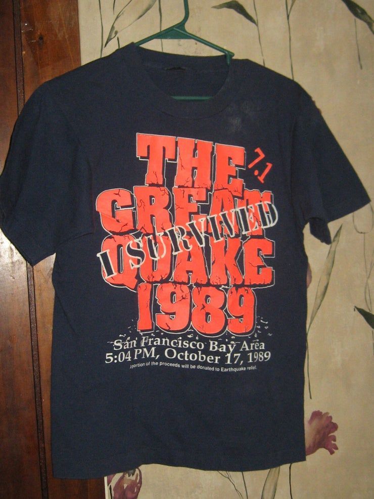 Le Grand Tremblet De Terre 1989 J Ai Surv Cu Shirt