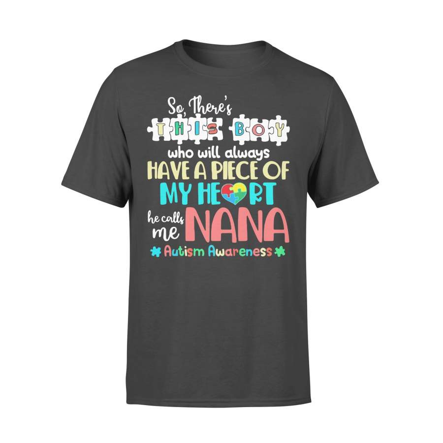 There This Boy He Calls Nana Autism Shirt