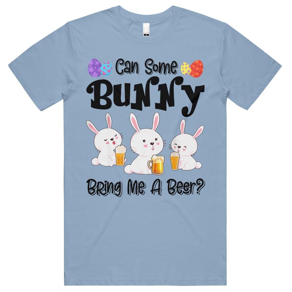 Can Some Bunny Bring Me A Beer Funny Easter Day T Shirts