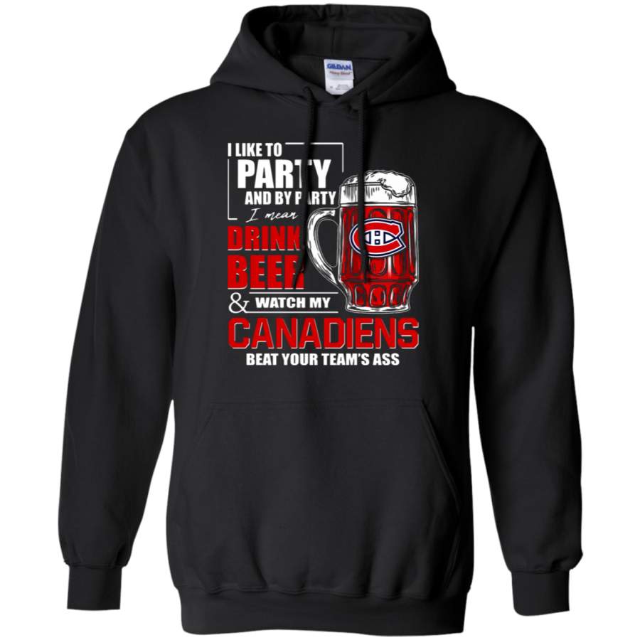 AGR I Like To Drink Beer & Watch My Montreal Canadiens Ice Hockey Hoodie