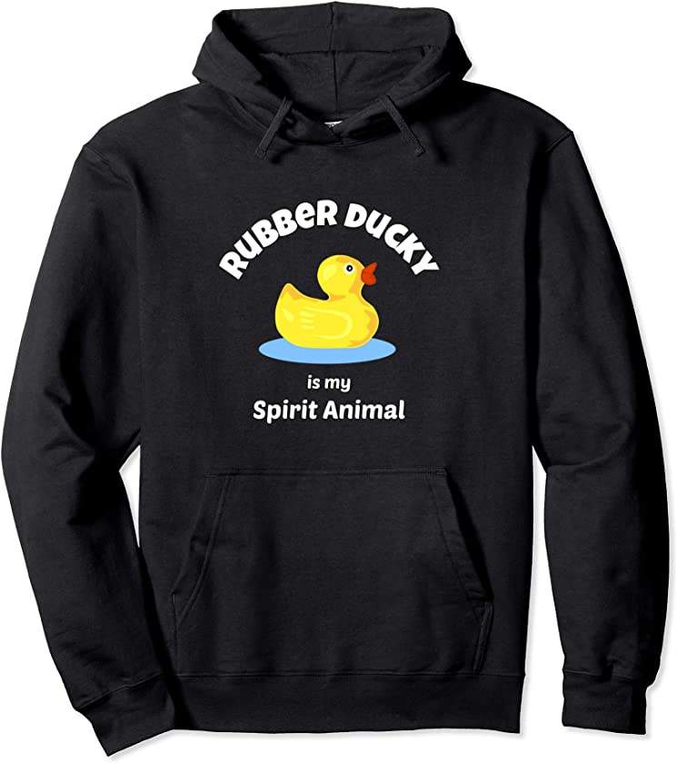 Rubber Ducks Hoodie: Rubber Ducky Is My Spirit Animal Shirt