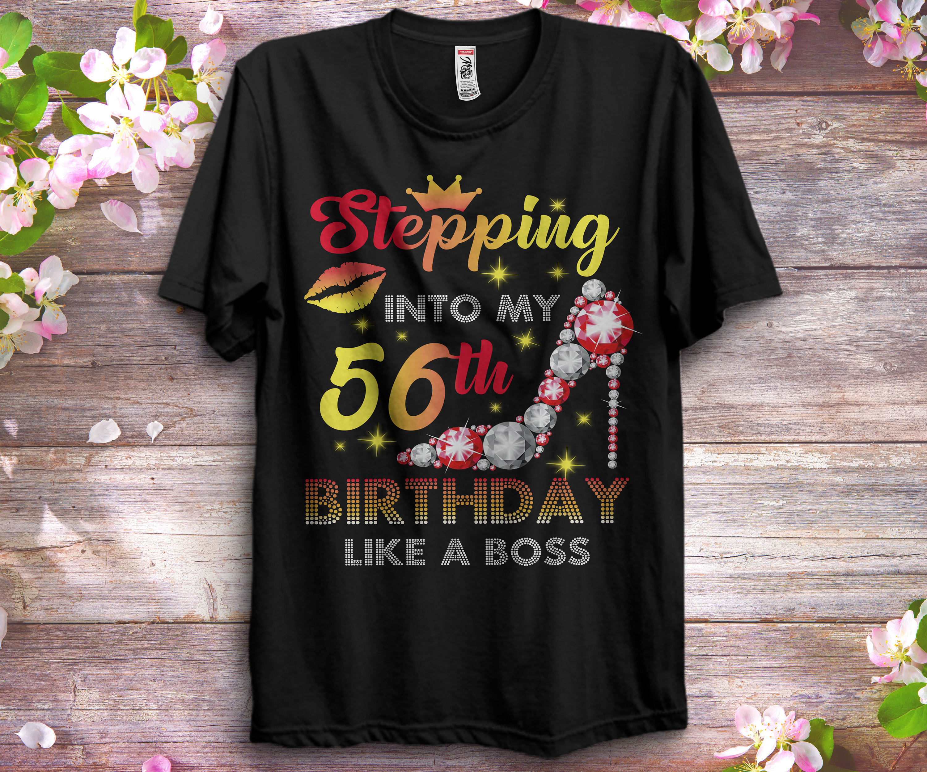 Stepping Into My 56th Birthday Like A Boss Shirts Women, Birthday T Shirts, Summer Tops, Beach T Shirts