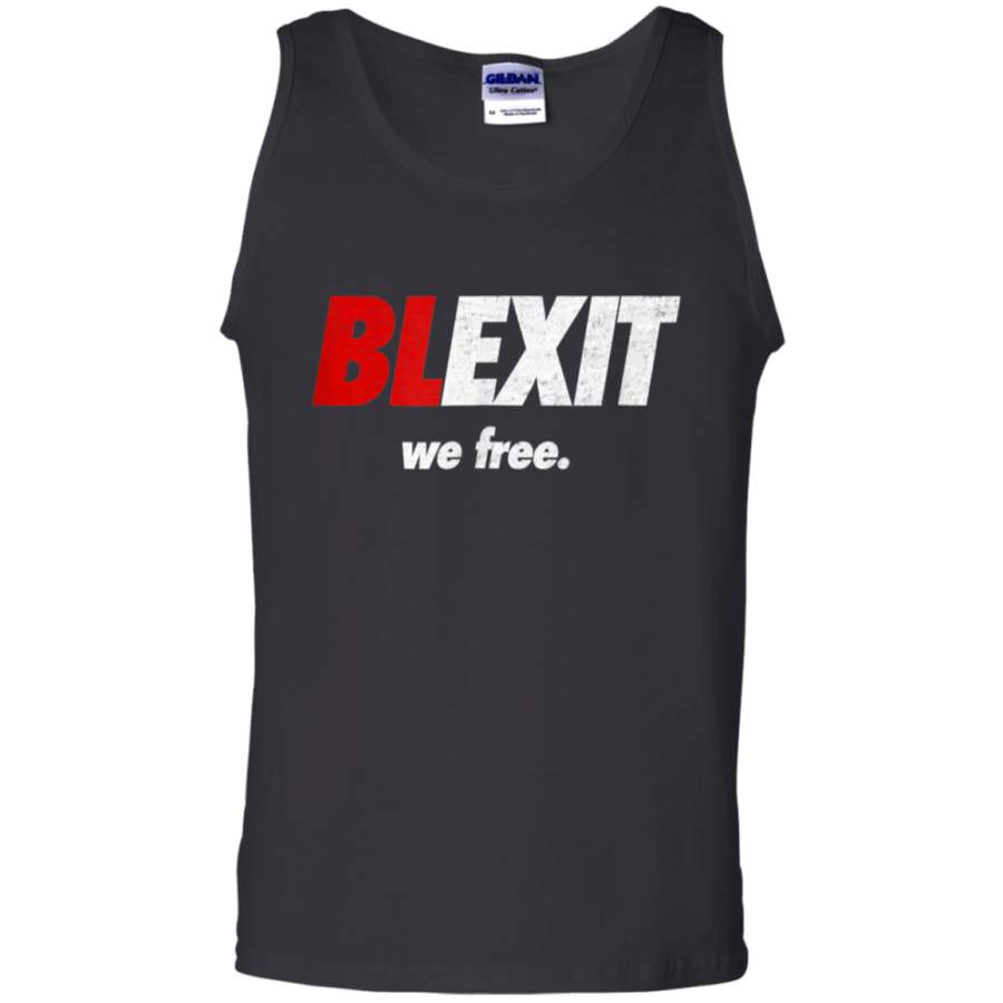 AGR BLEXIT We Free Shirt for Free-Thinking Americans Shirt tank top