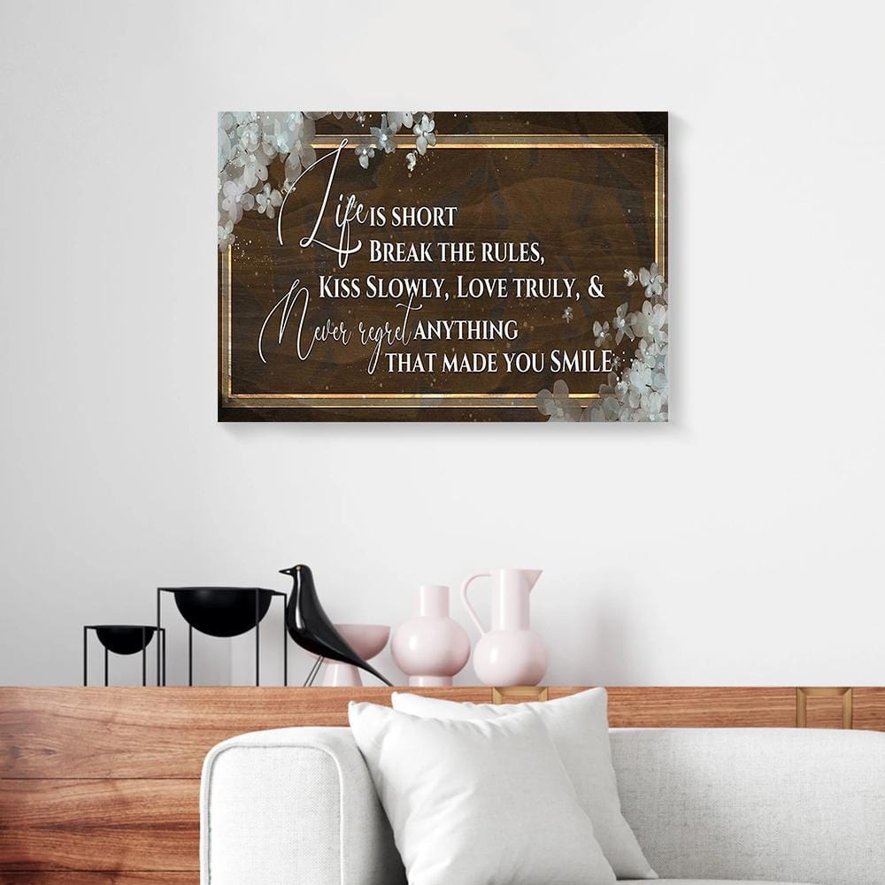 Canvas Prints Life Is Short Break The Rules Kiss Slowly Vintage Flower Home Canvas Wall Art Home Decoration