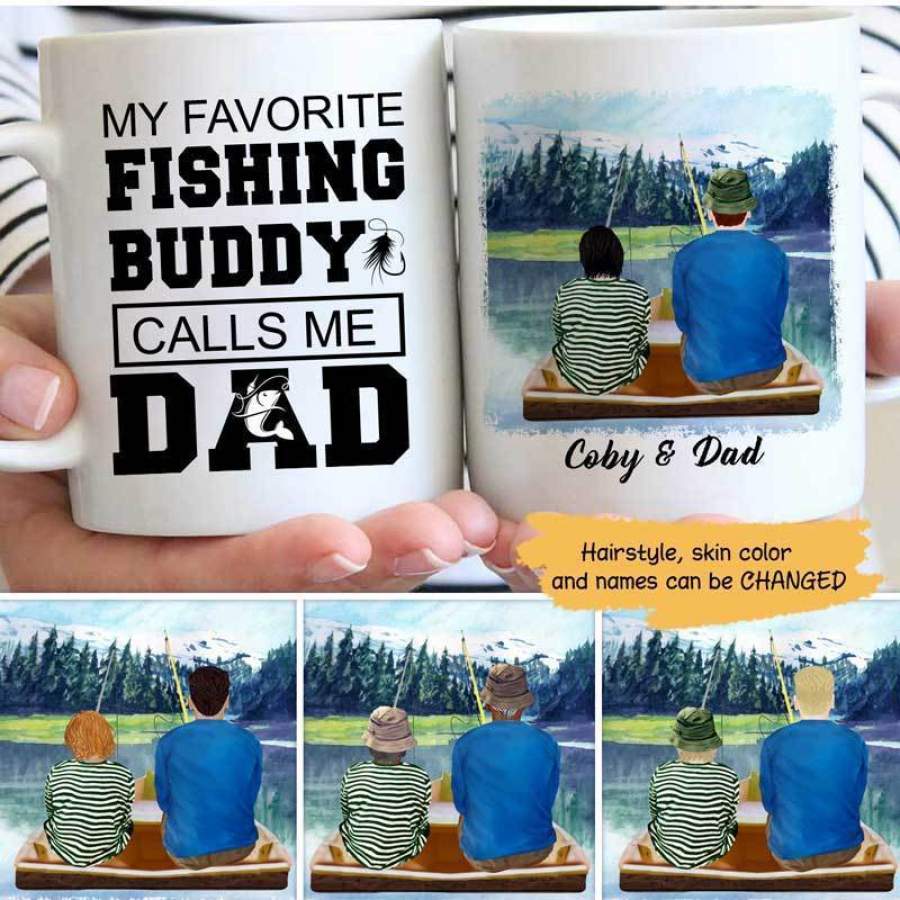 My Favorite Fishing Buddy Calls Me Dad Personalized Mug