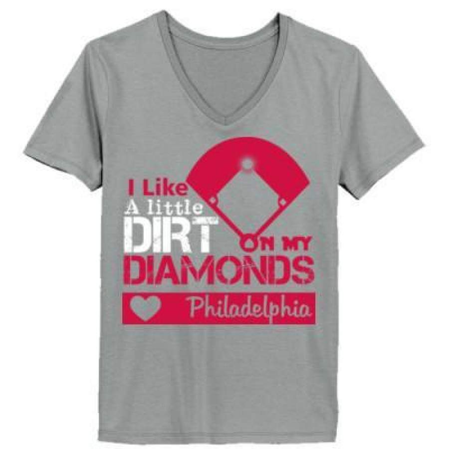 AGR Philadelphia Phillies I Like A Little Dirt On My Diamonds – Ladies’ V-Neck T-Shirt