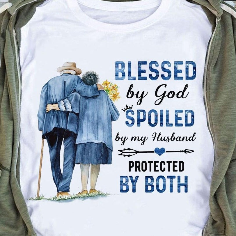 Blessed By God Spoiled By My Husband Protected By Both Gift Standard/Premium T-Shirt