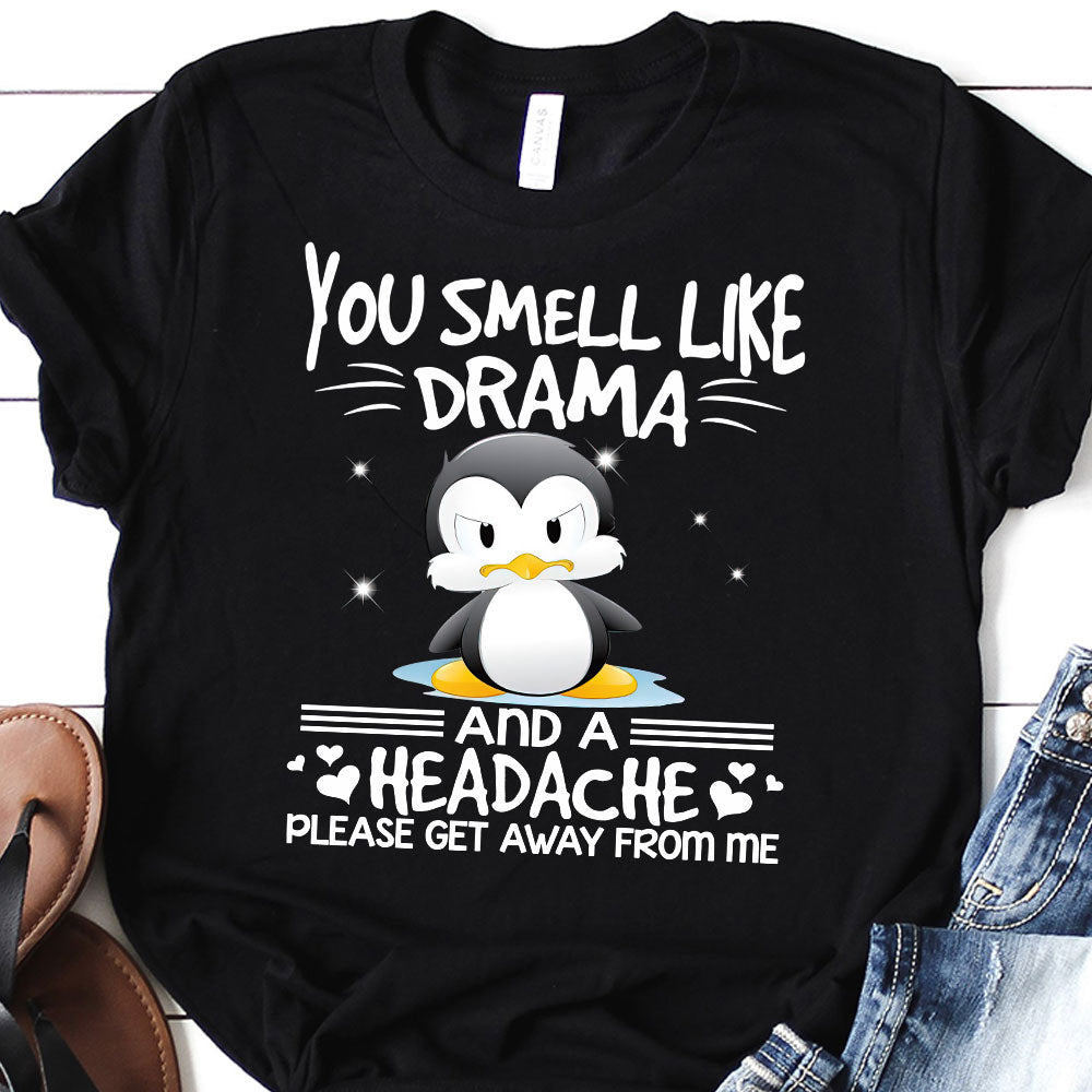 Penguin You Smell Like Drama Quaz2510026Z Dark Classic T Shirt