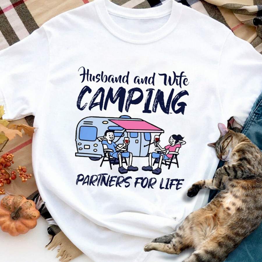 Camping husband and wife camping partners for life white cotton t shirt for men and women s-6xl