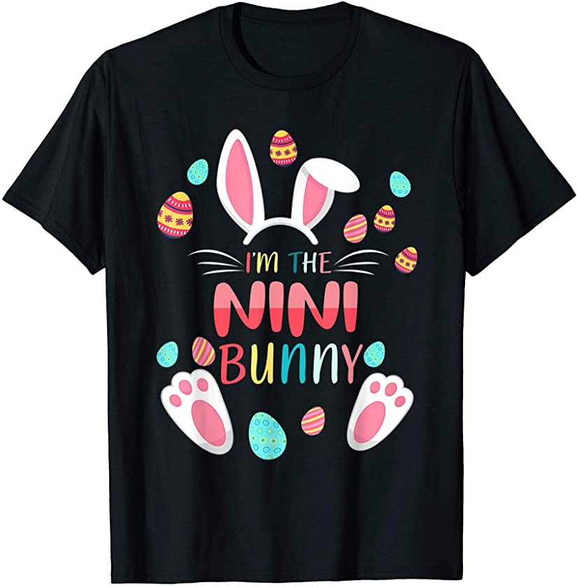 I’m The Nini Bunny Matching Family Easter Party T-Shirt