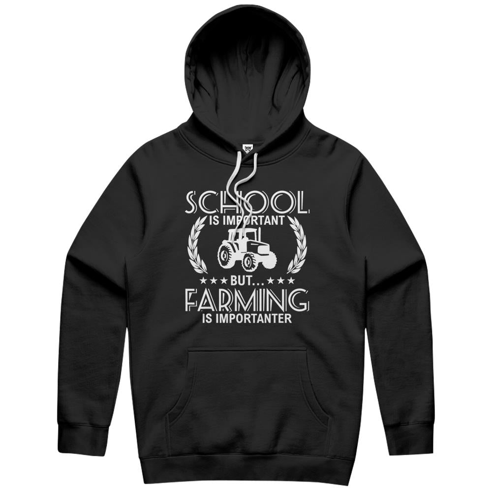 School Is Important But Farming Is Importanter Shirt Farmer Hoodie