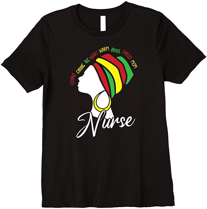 Womens Black Nurse Mom Afro Hair Melanin Pride Rn Nursing Mother Premium T-Shirt