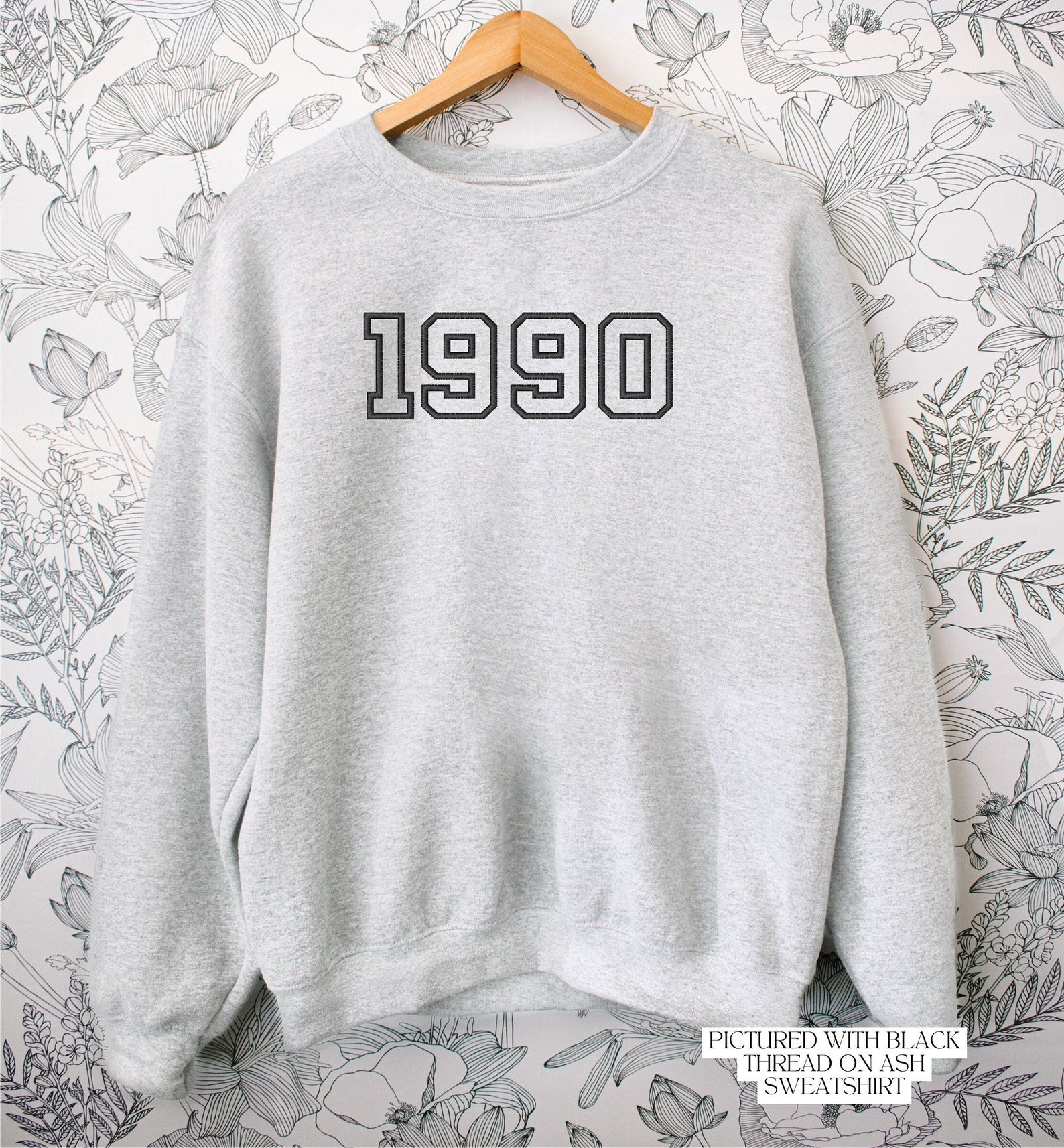 Embroidered 1990 Sweatshirt 2D Crewneck Sweatshirt All Over Print Sweatshirt For Women Sweatshirt For Men Sws2636