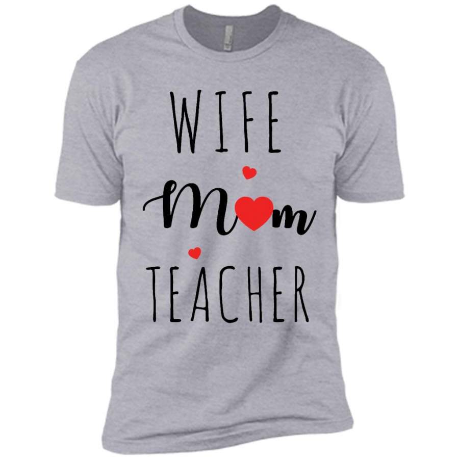 Wife Mom Teacher, Heart, MOther’s Day Gift W – Canvas Unisex USA Shirt