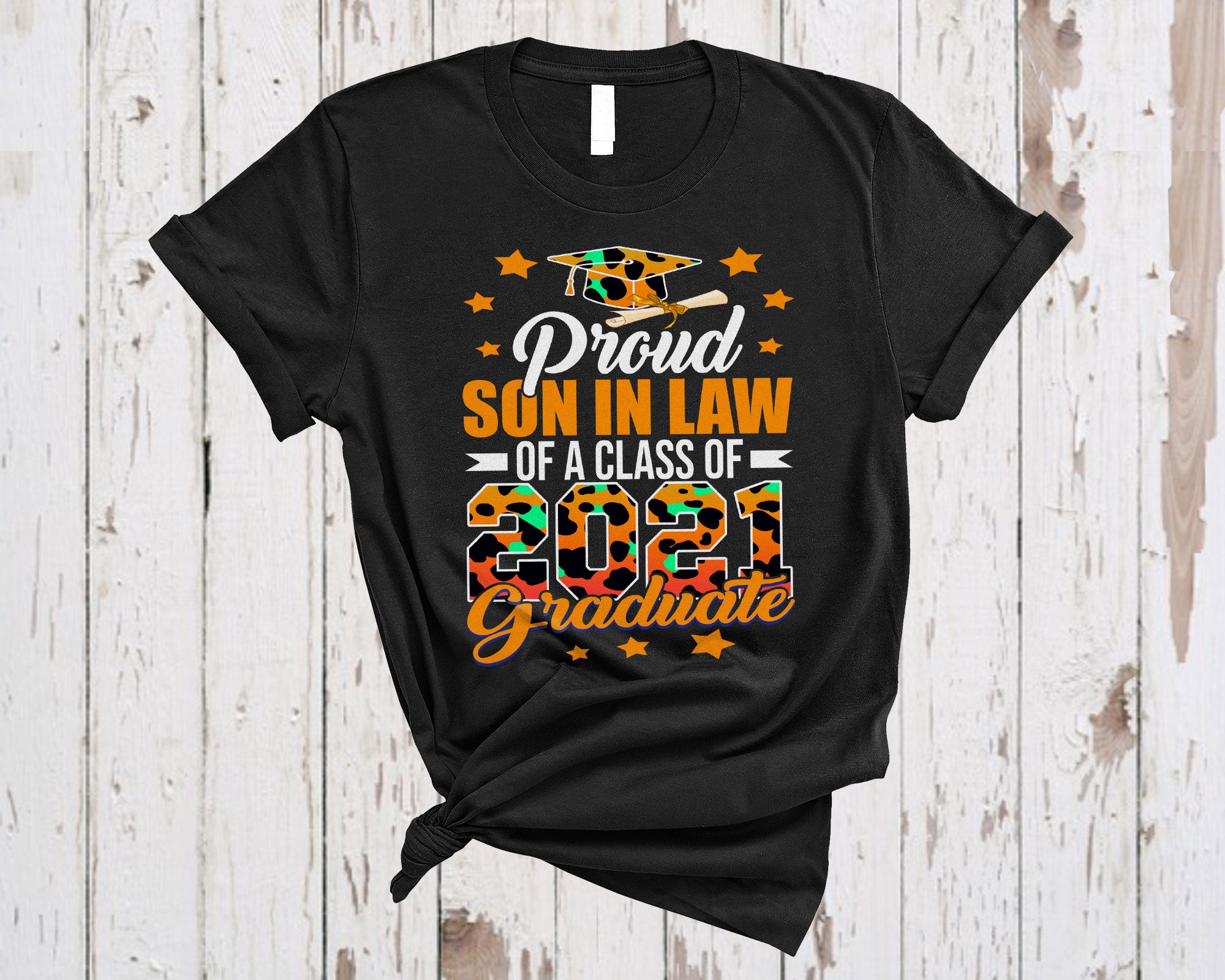 Graduation Shirt Proud Son In Law Of A Class Of 2021 Graduate Cool Grad Leopard Family T-Shirt