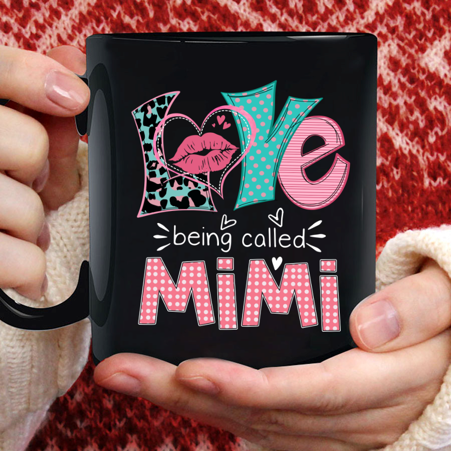 Love Being Called Mimi Lips Mug