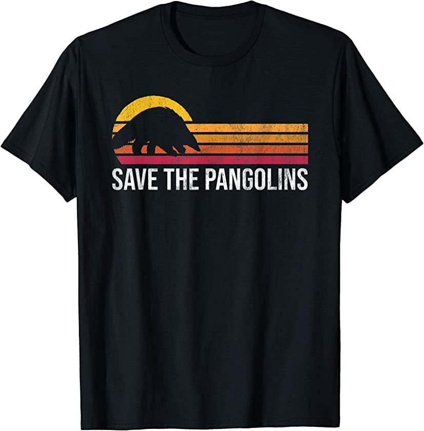 Retro Vintage Save The Pangolins Wild Animal Lover T-Shirt