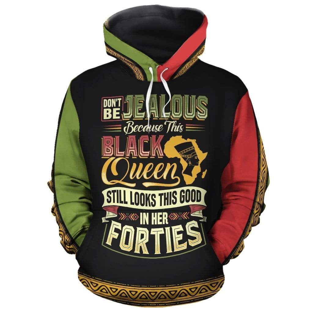 Black Queen Looks This Good In Her Forties Cool 3D Printed Sublimation Hoodie Hooded Sweatshirt Comfy Soft And Warm For Men Women S to 5XL CTC1601506