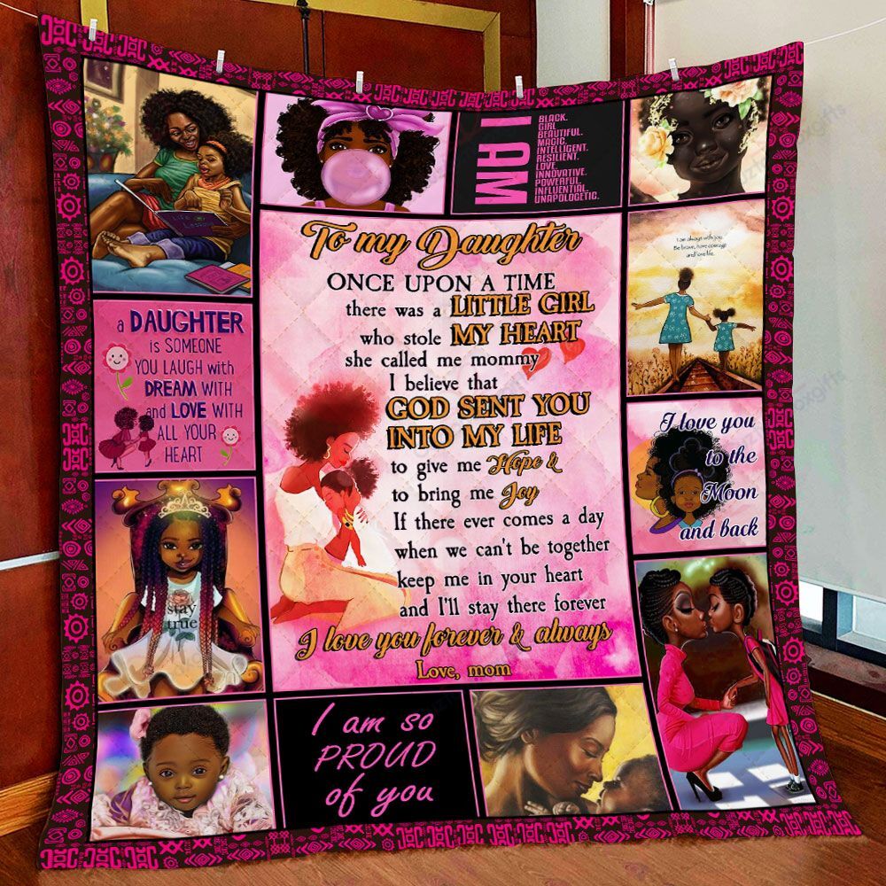 To My Daughter Black Girl Gs-Cl-Ld2506 Quilt Blanket