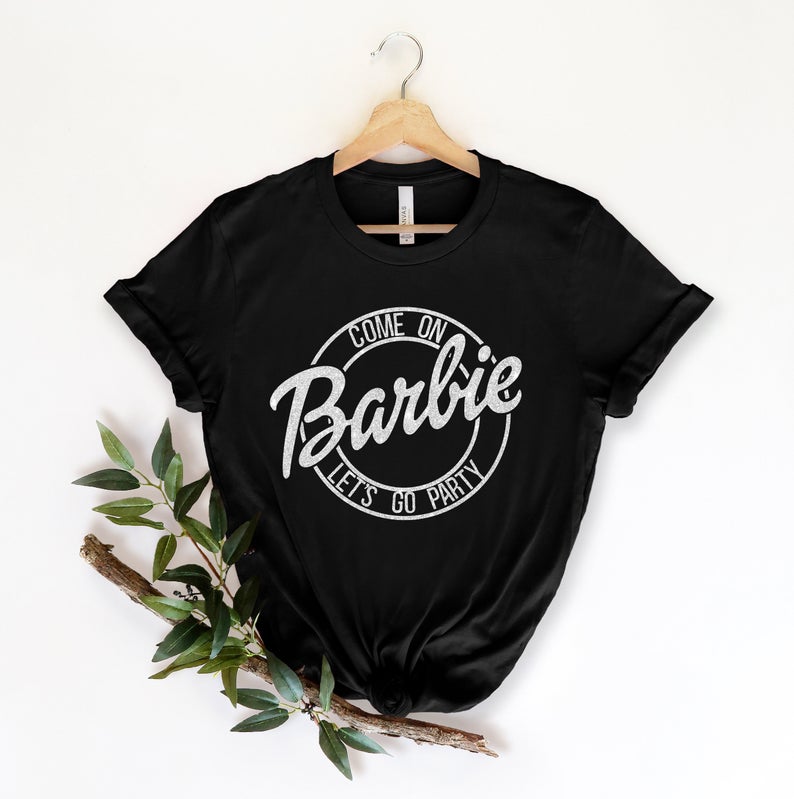 Come On Barbie Lets Go Party Shirt, Little Girl Shirt, Pink Shirt, Party Shirts, Cute Shirt, Barbie, Barbie Birthday, Birthday Party Shirt