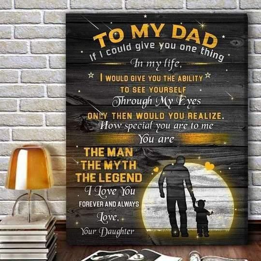 To My Dad How Special You Are To Me Portrait Poster & Canvas Gift For Dad From Daughter Father’S Day Birthday Gift Home Decor Wall Art Visual Art