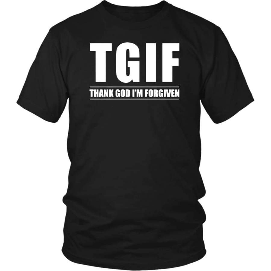 TGIF – Thank God I’m Forgiven t-shirt | Christian t shirts