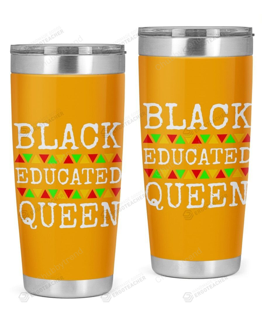 Black Educated Queen Dashiki African History Month Stainless Steel Tumbler, Tumbler Cups For Coffee/Tea, Great Gifts For Birthday Christmas Thanksgiving