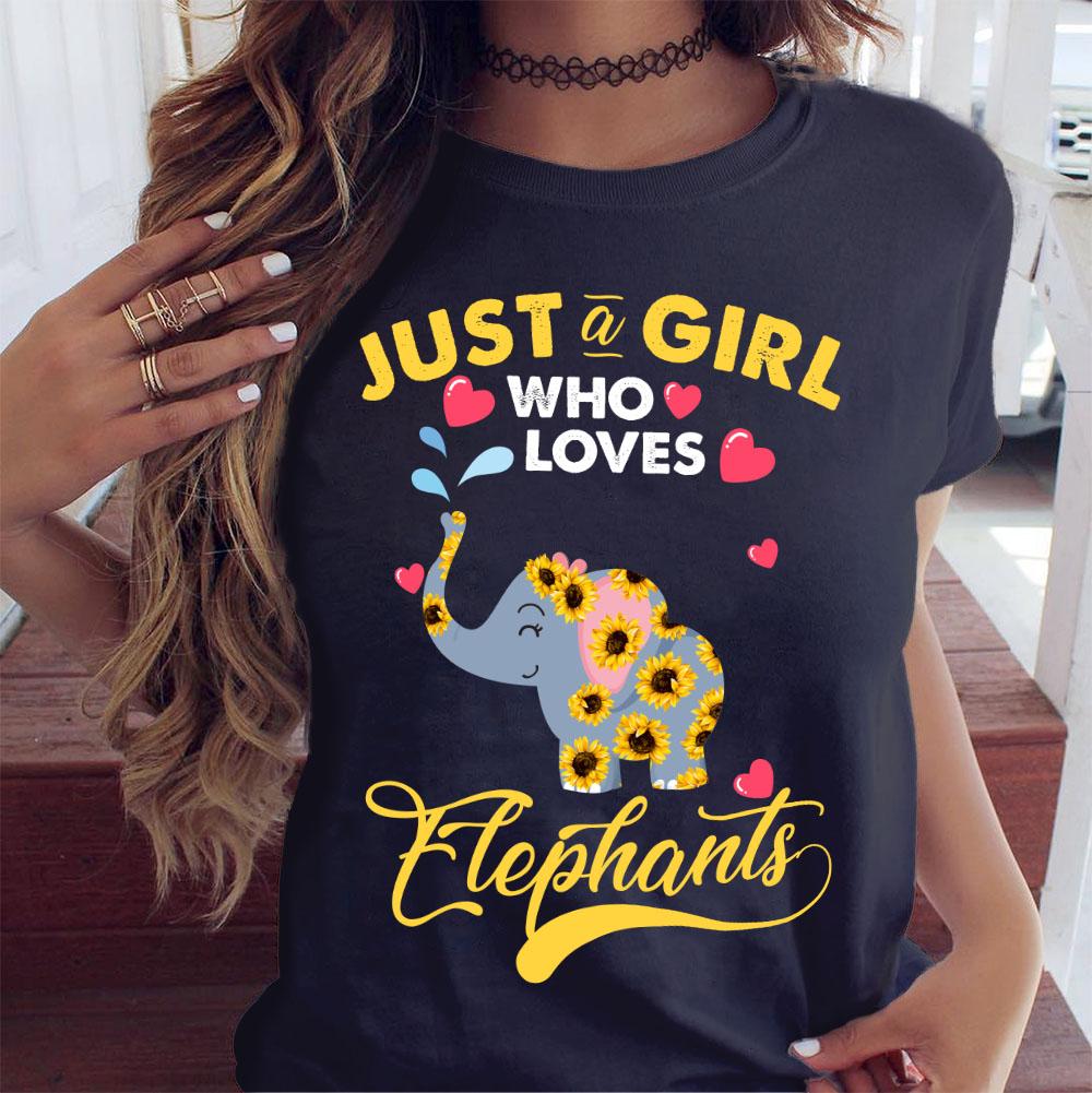 Just A Girl Who Loves Elephants  Funny Elephant Lovers Graphic Unisex T Shirt, Sweatshirt, Hoodie Size S – 5XL