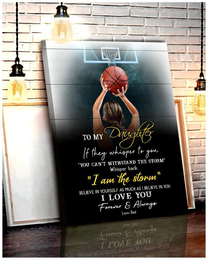 To My Daughter Basketball Wall Art Canvas Gift For Family, Wall Art Decor, Canvas Print, Home Decor