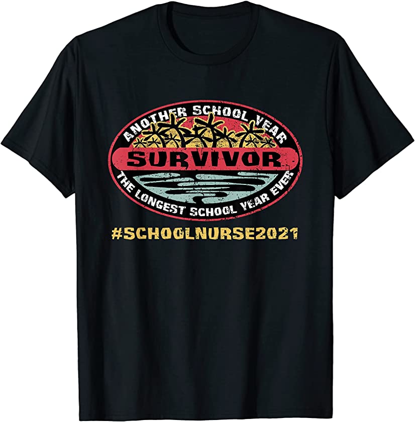 Vintage Longest School Year Ever Survivor School Nurse 2021 T-Shirt