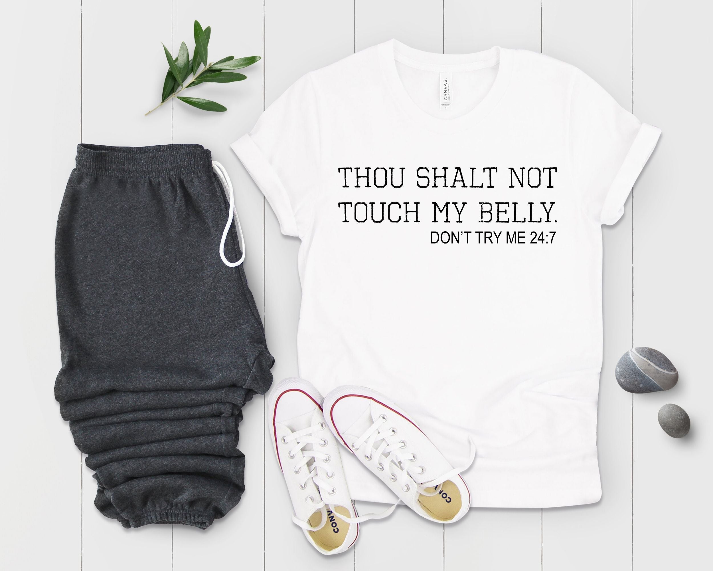 Thou Shall Not Touch My Belly Pregnancy Shirt