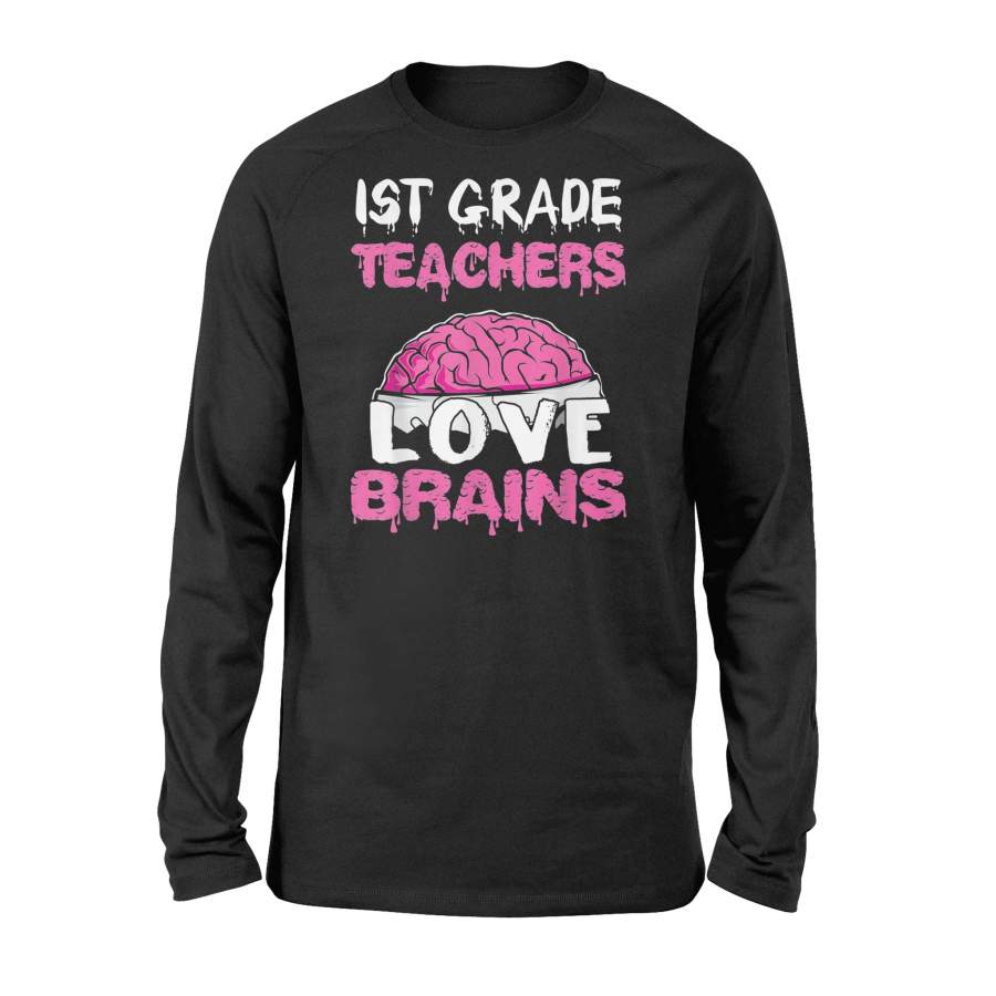 1st Grade Teacher Love Brains Funny Halloween – Premium Long Sleeve