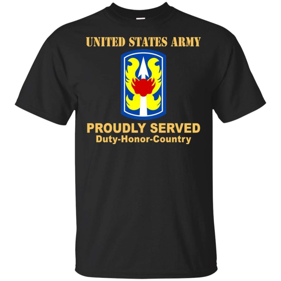 US ARMY 199TH INFANTRY BRIGADE - Proudly Served T-Shirt On Front For ...