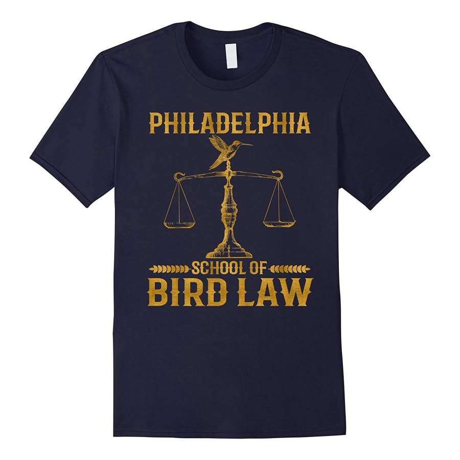 Philadelphia School of Bird Law – Bird Law T-shirt Men Short Sleeve T Shirt