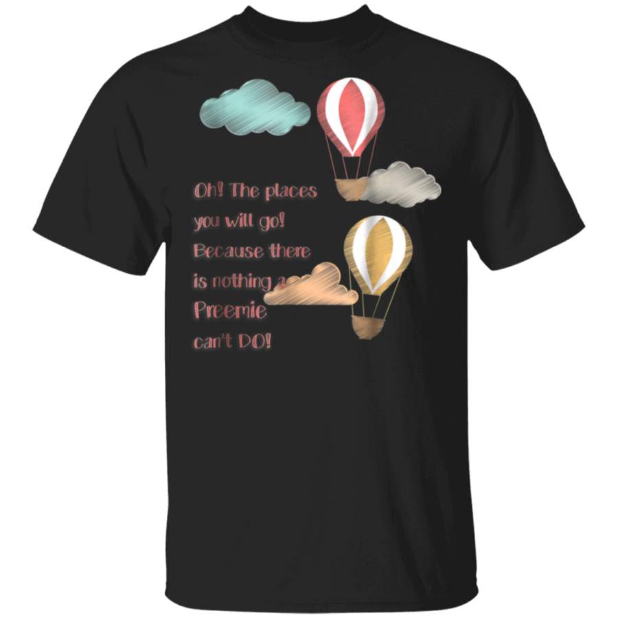 Oh the Places you will go T-Shirt