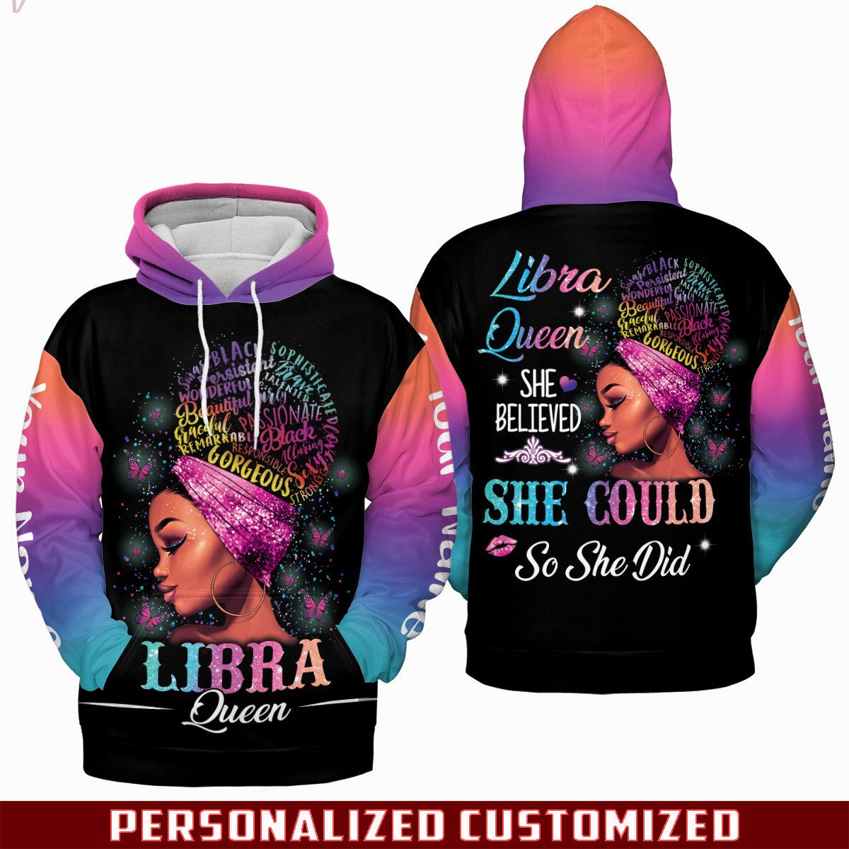 Personalized Name Libra Black Queen She Believe She Could So She Did Zodiac Hoodie – Legging 3D #V