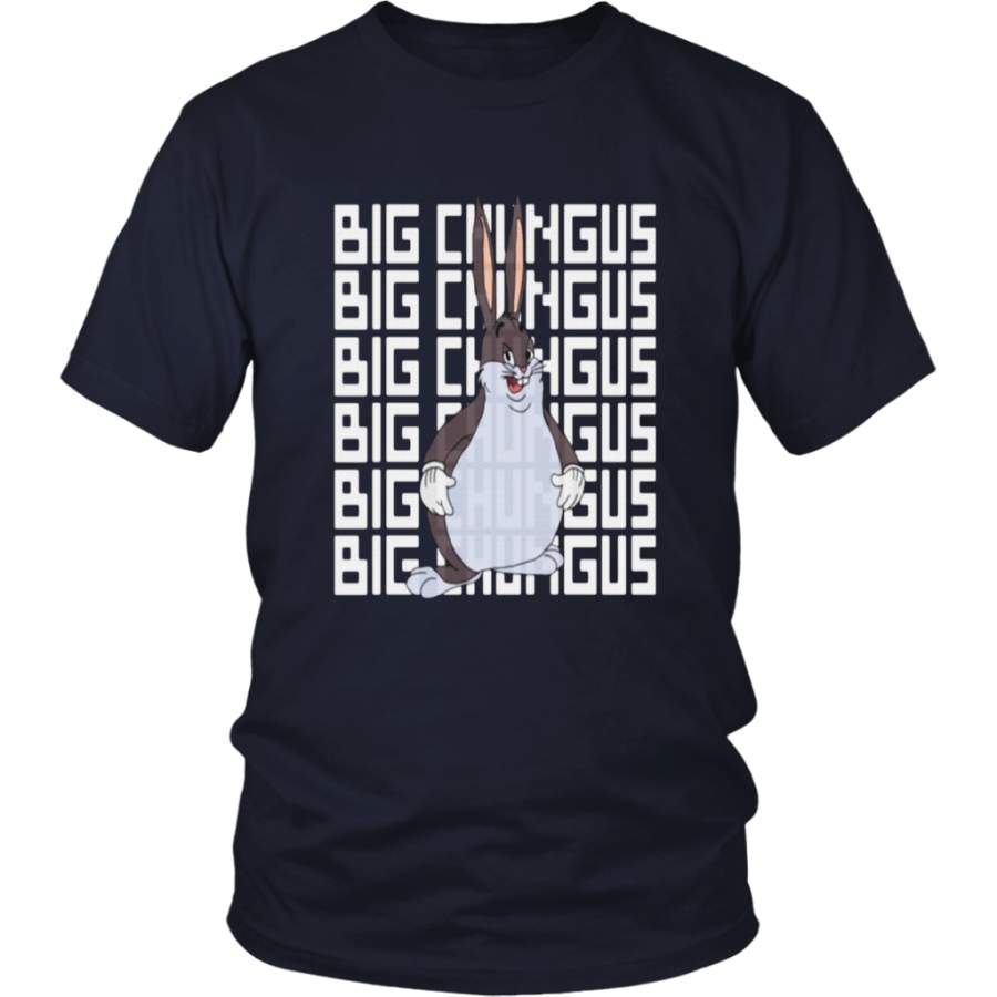 Rabbit Big Chungus Big Chungus Shirt