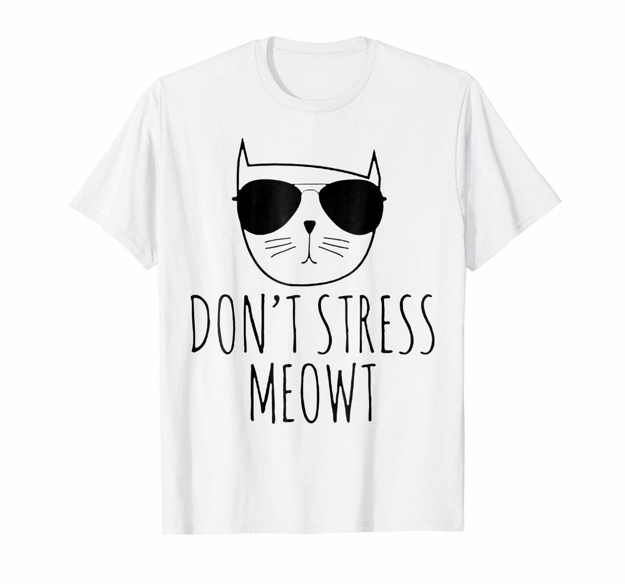 Dont Stress Meowt Cat Tshirt Cat Lover Gift – Cat Tshirt