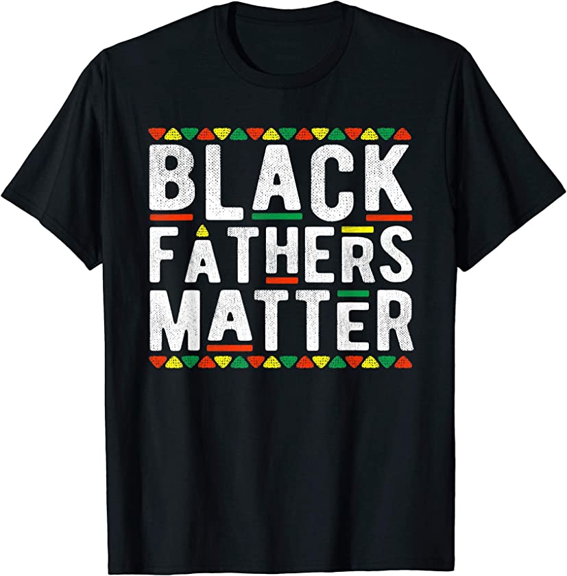 Black Fathers Matter African Dashiki Pride History Month Dad T-Shirt