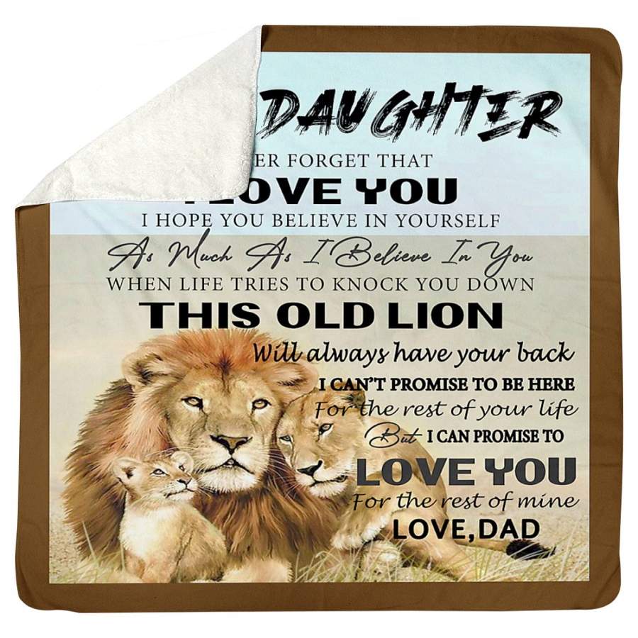 Lion family blanket – Father and daughter – To my daughter Never forget that I love you I hope you believe in yourself