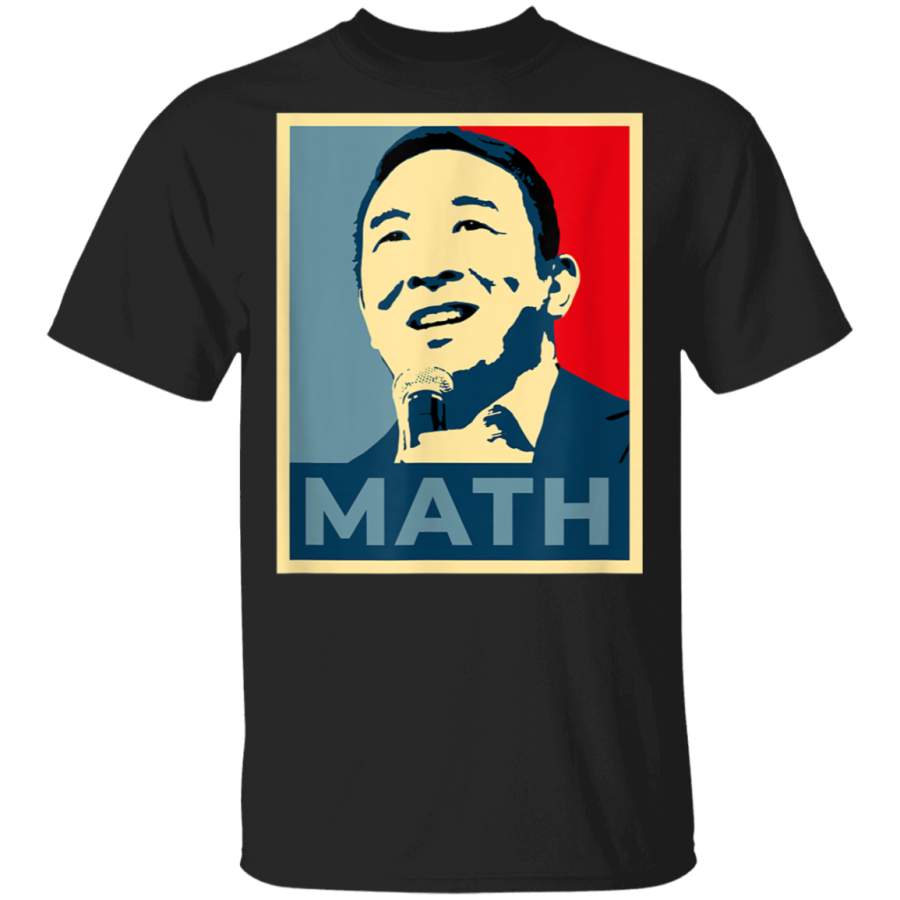 Andrew Yang for President of USA Math Yang Gang Graphic TShirt