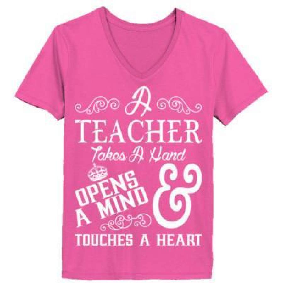 AGR A Teacher Takes A Hand Open A Mind And Touches A Heart – Ladies’ V-Neck T-Shirt