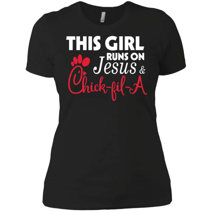 AGR This girl runs on Jesus and chick-fil-a Ladies T-Shirt