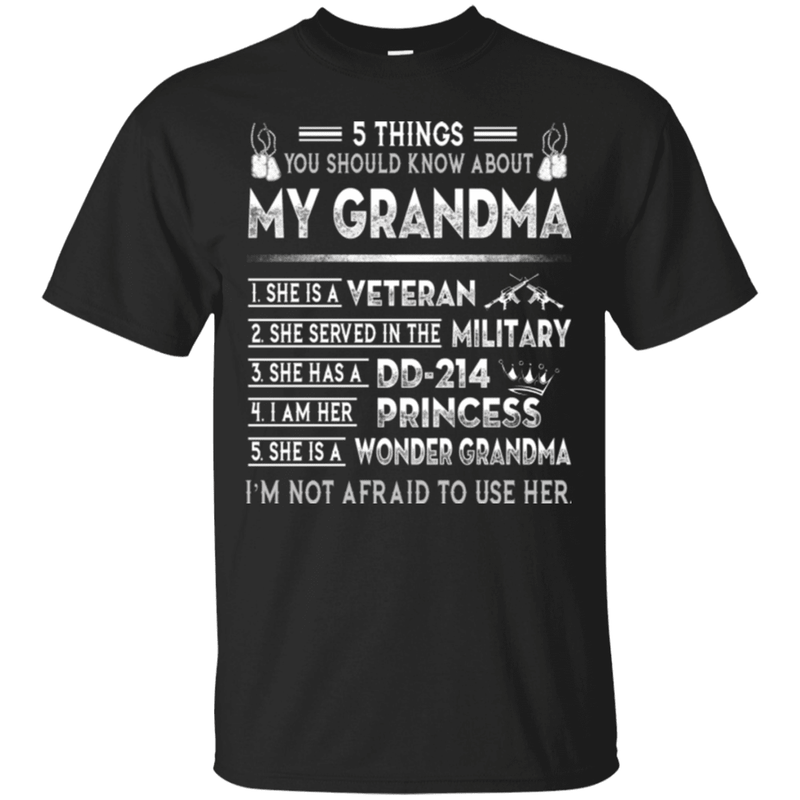 military-t-shirt-5-things-you-should-know-about-my-grandma-dd214