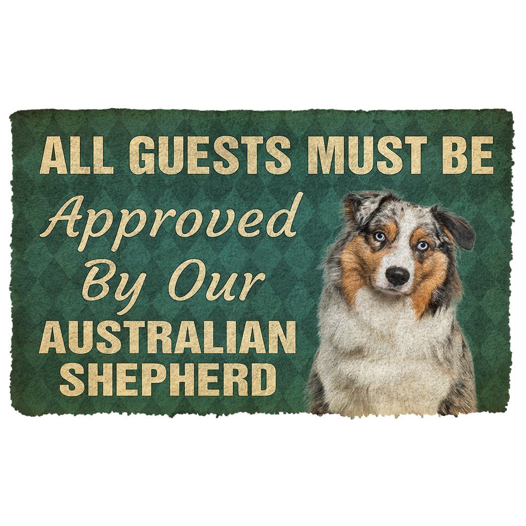 Gearhumans  Gearhuman 3D Must Be Approved By Our Australian Shepherd Custom Doormat