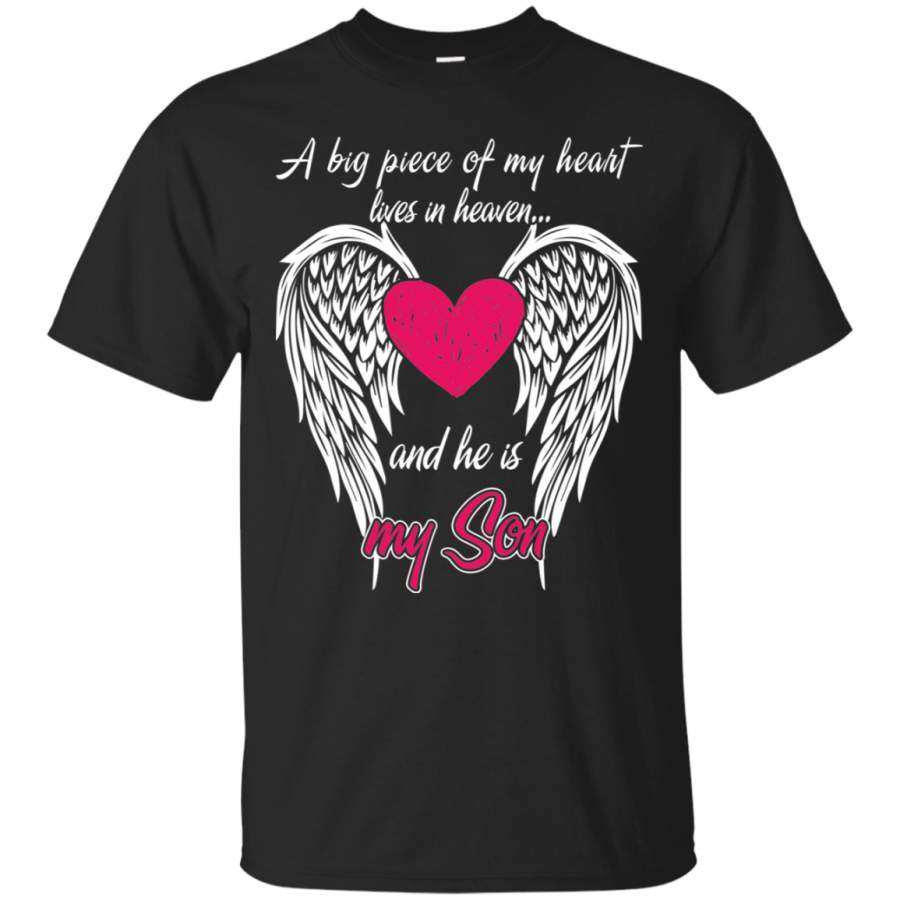 AGR A Big Piece Of My Heart Lives In Heaven And He Is My Son T-Shirt