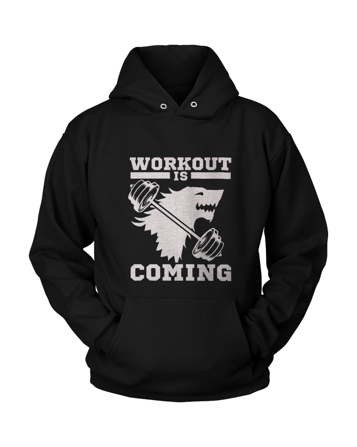 Workout Is Coming Game Of Thrones Unisex Hoodie